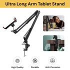 Ultra Long Arm Tablet Stand